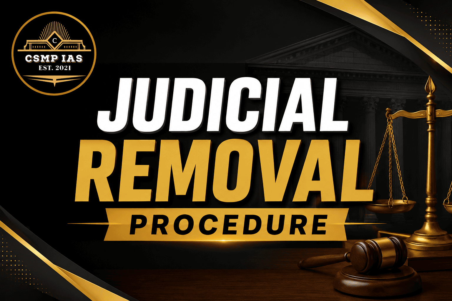 Removal of Judges in India: Can judges be Removed ?