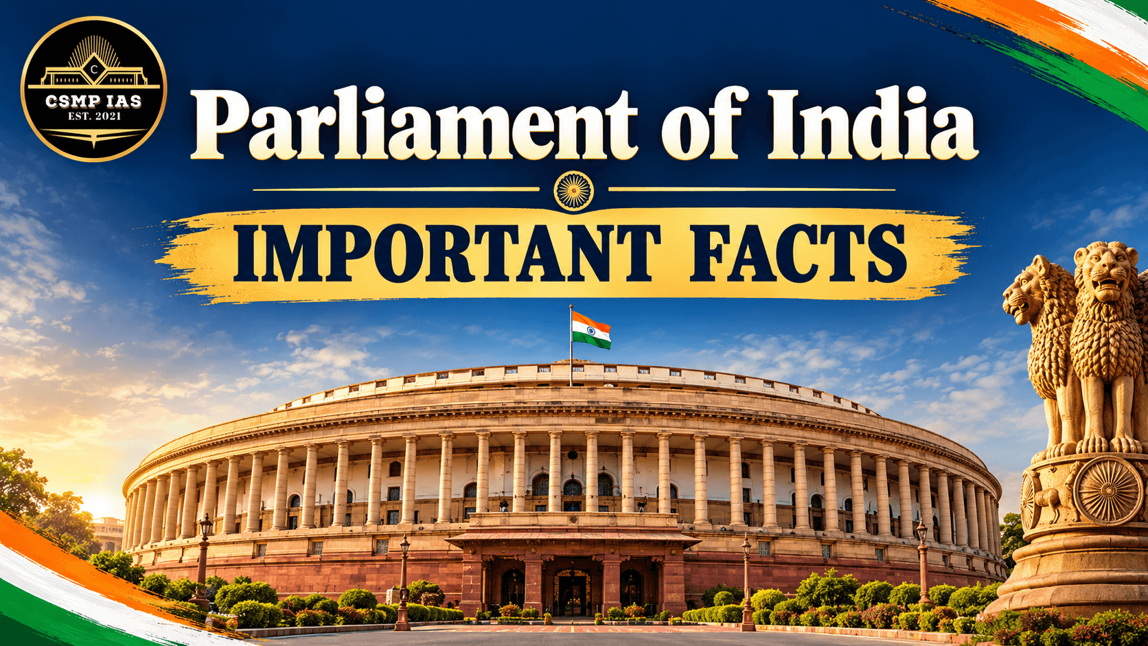 Parliament of India: A Complete Guide for UPSC Aspirants