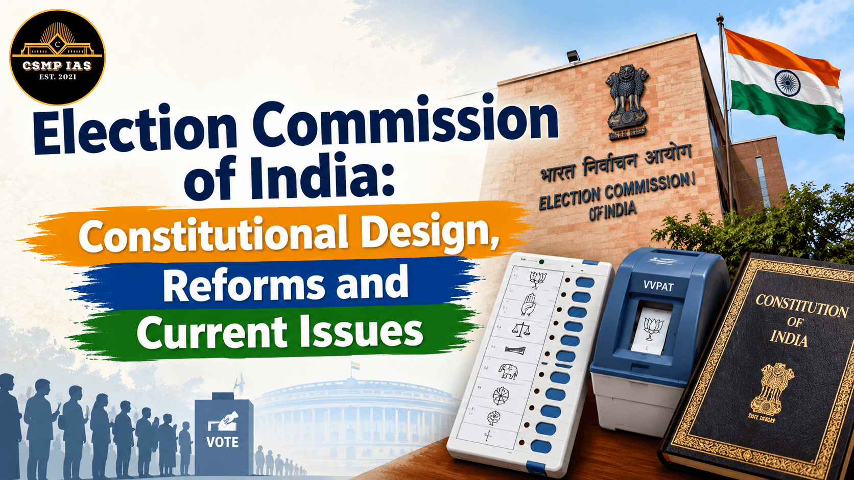 Election Commission of India:  Current Issues