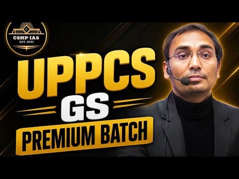 UP PCS Premium Batch with CSMP IAS