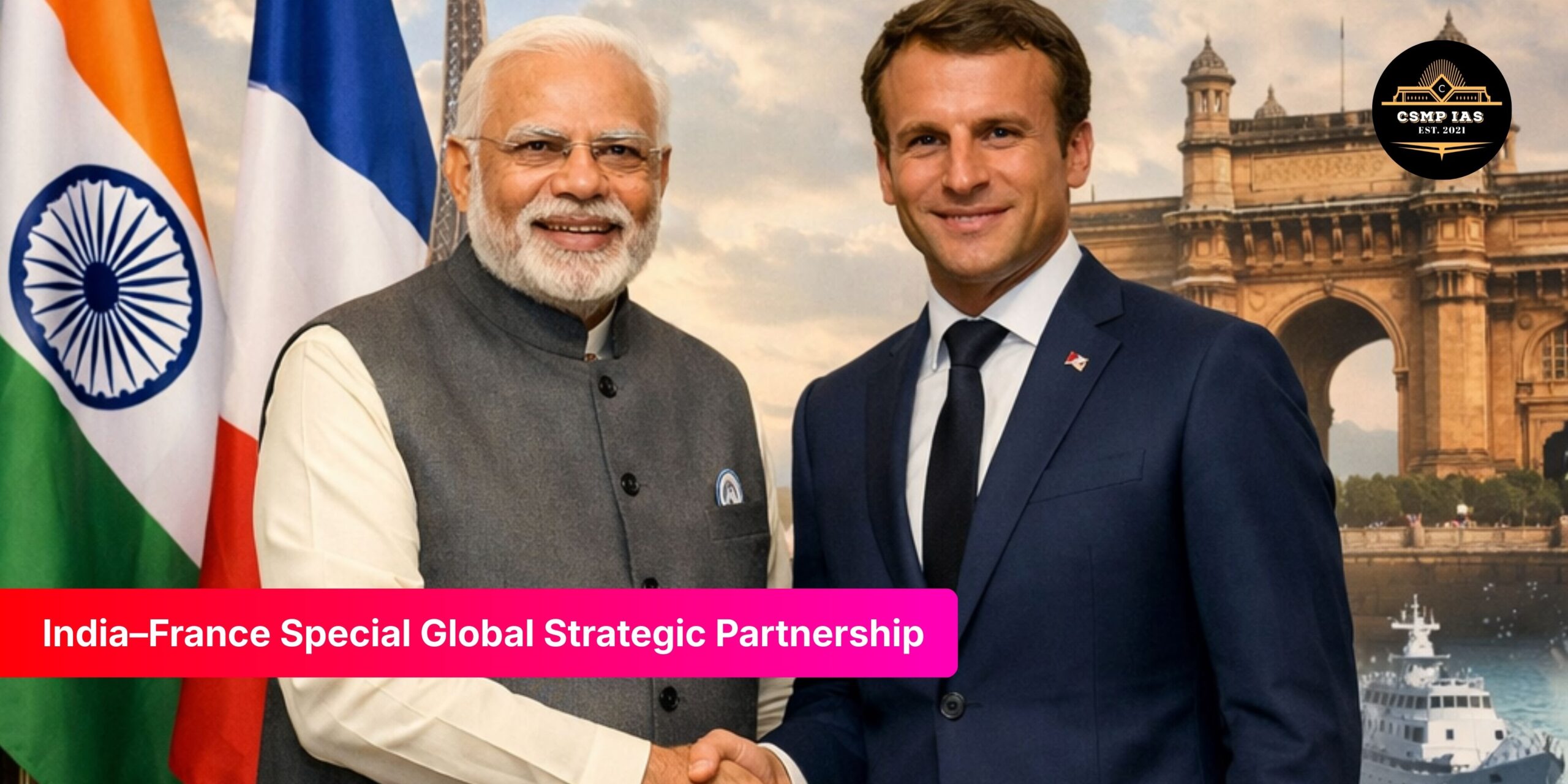 India – France Special Global Strategic Partnership